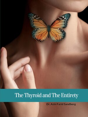 cover image of The Thyroid and the Entirety
